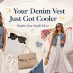 Bought A Denim Vest And Now Confused? These Denim Vest Outfits Make It So Easy 😂✨