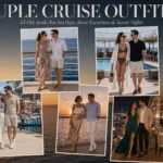 15 Couple Cruise Outfits for When the Ocean Is the View and You’re the Best-Dressed Pair 😌🌊